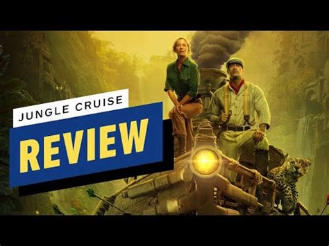 Jungle Cruise Review 2021 Dwayne Johnson Emily Blunt Jack Whitehall