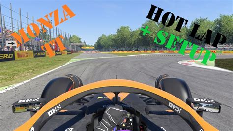 F Monza Hot Lap Setup Youtube