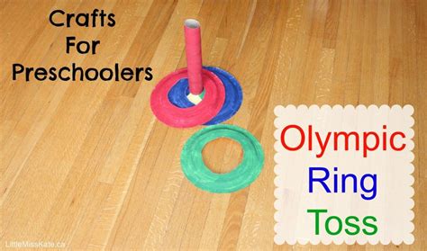 Maybe you would like to learn more about one of these? Crafts for Preschoolers: Olympic Ring Toss Game - Kate ...