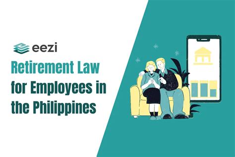What Is The Retirement Law For Employees In The Philippines Eezi Hr