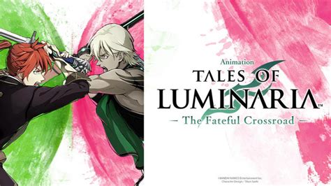 Animesaturn Tales Of Luminaria The Fateful Crossroad Episodio 1