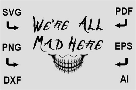 Were All Mad Here Svg T Shirt Design Graphic By Creativedesignshop