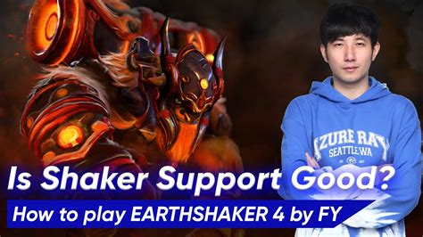 How To Play Earthshaker Support Gameplay By Fy Dota 2 Pro Youtube