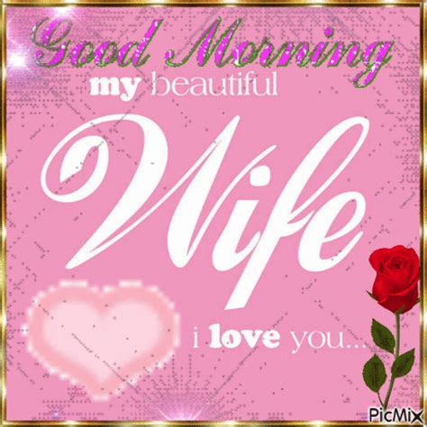 Good Morning My Beautiful Wife Pictures Photos And Images For