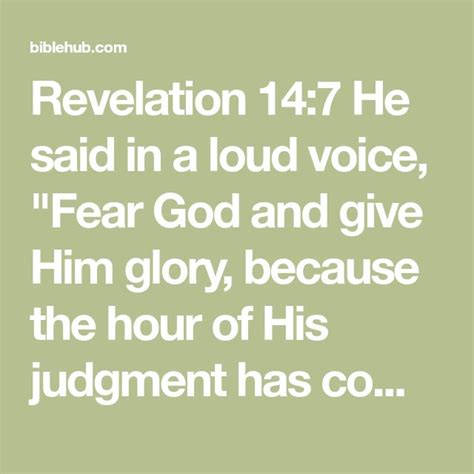 Revelation 147 He Said In A Loud Voice Fear God And Give Him Glory