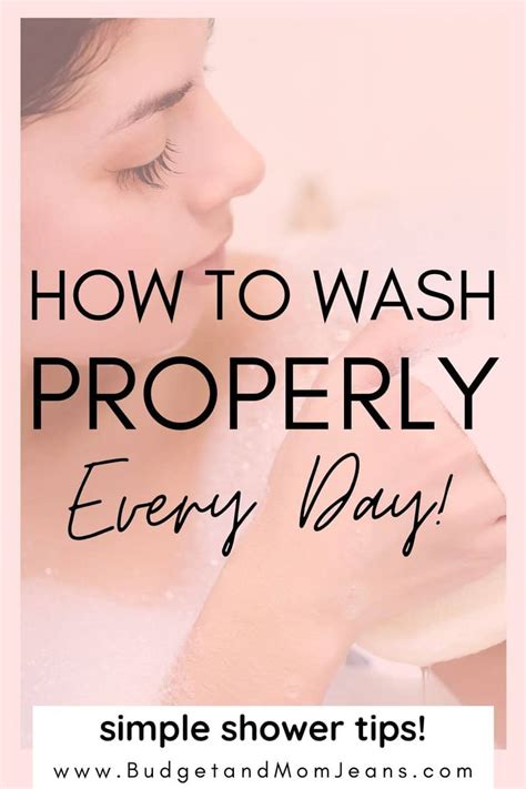 How To Shower Properly To Smell Good Tips For Washing