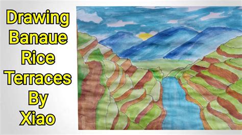 Drawing Banaue Rice Terraces By Xiao Youtube