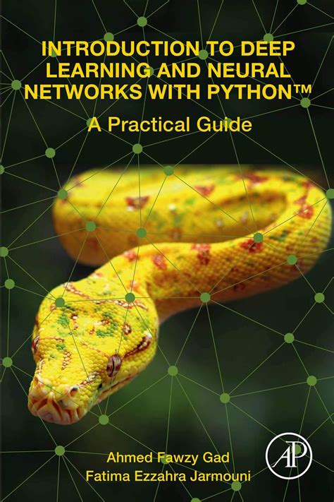 Introduction To Deep Learning And Neural Networks With Python A