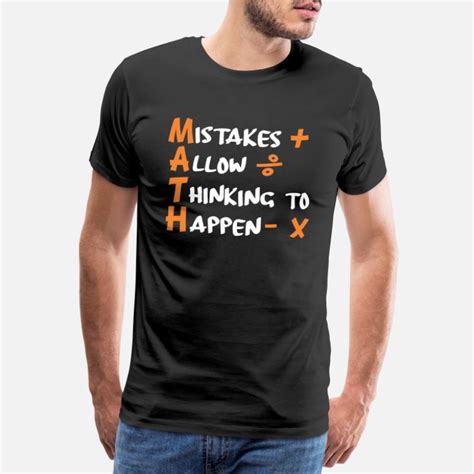 Shop Mathematics T Shirts Online Spreadshirt