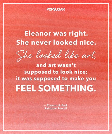 Eleanor And Park Rainbow Rowell Book Quotes Popsugar Love And Sex Photo 13