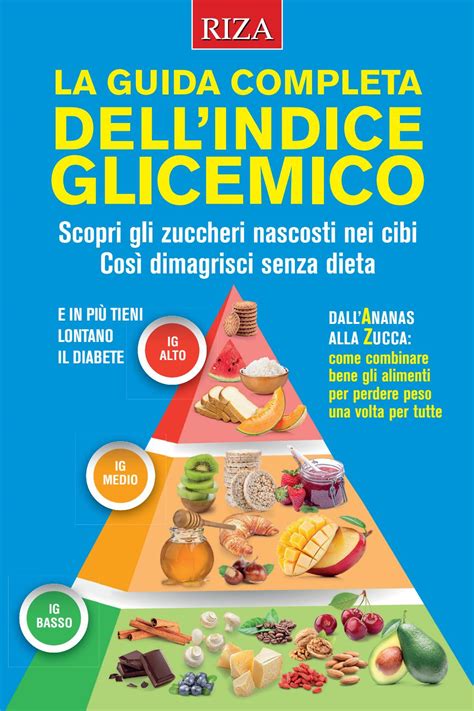 La Guida Completa Allindice Glicemico By Edizioni Riza Issuu