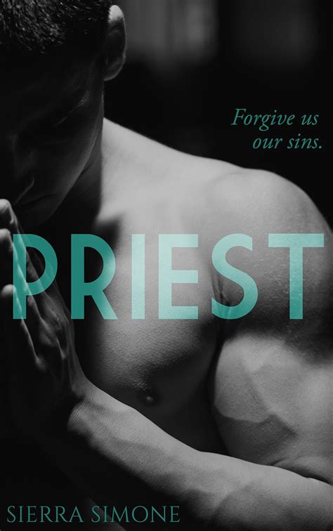 Priest Priest 1 By Sierra Simone Goodreads