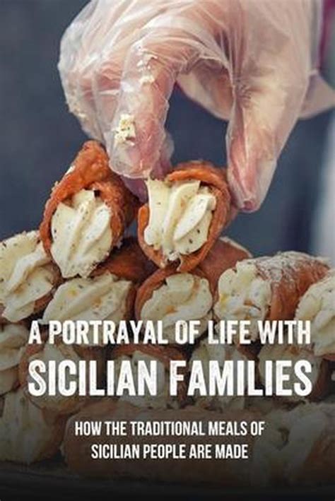 A Portrayal Of Life With Sicilian Families Gayle Mockler