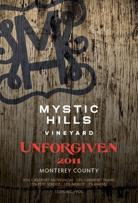 Mystic Hills Vineyard Unforgiven 2011