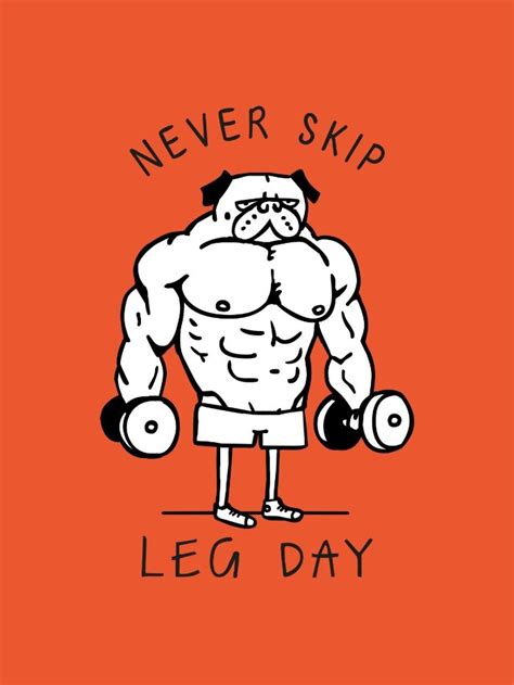 Never Skip Leg Day Art Print By Huebucket Society6 Gym Art Dont