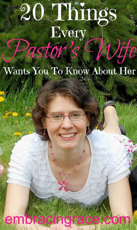 20 things every pastor s wife wants you to know about her embracing grace pastors wife