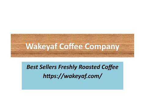 Wakey Af Coffee By Wakeyafcoffee Issuu