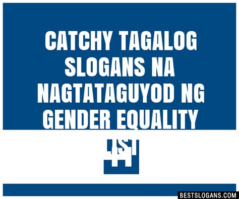 Catchy Tagalog Na Nagtataguyod Ng Gender Equality Slogans