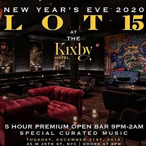 New Years Eve at Lot 15 NYC at Kixby Hotel | NYC New Years Eve 2021
