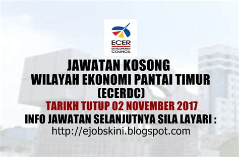 Berikut adalah jawatan kosong majlis pembangunan wilayah ekonomi pantai timur. Jawatan Kosong Wilayah Ekonomi Pantai Timur (ECERDC) - 02 ...