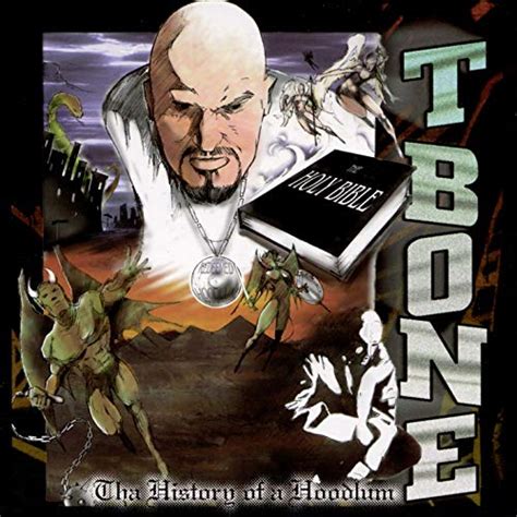 Tha History Of A Hoodlum By T Bone On Amazon Music