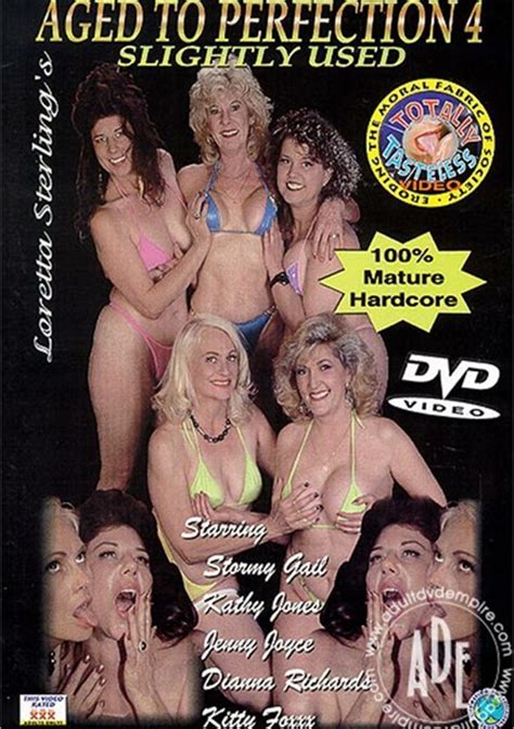 Aged To Perfection 4 By Totally Tasteless Hotmovies