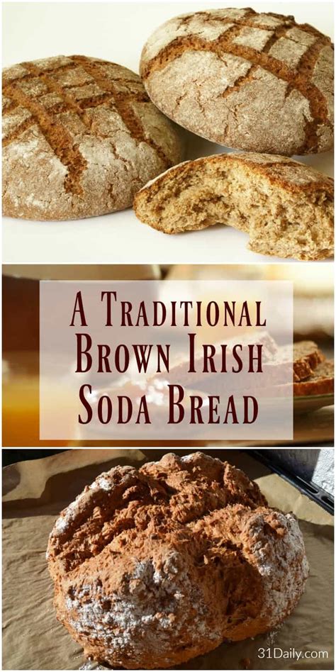 traditional brown irish soda bread 31 daily