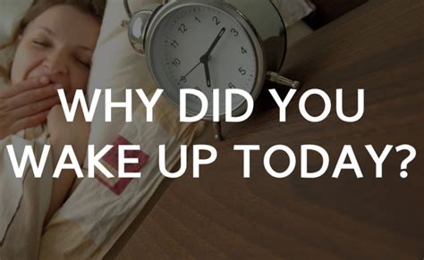 Postheader Why Did You Wake Up Today Carpe Diem 101