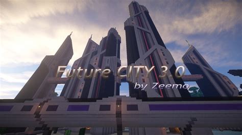 Minecraft Future City 3 0 Conquest Of The City Futuristic City Ville Futuriste Youtube