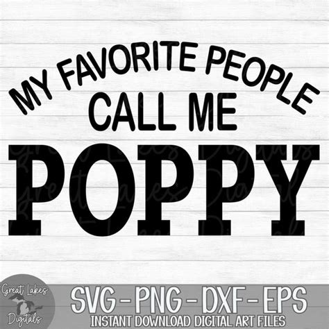 My Favorite People Call Me Poppy Instant Digital Download Etsy