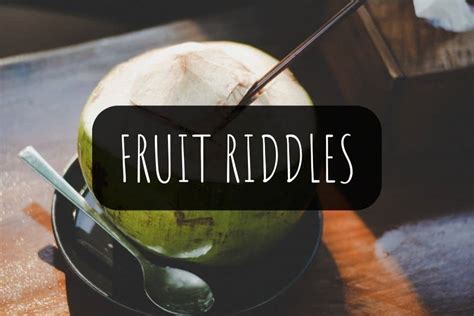 35 Fruit Riddles With Answers