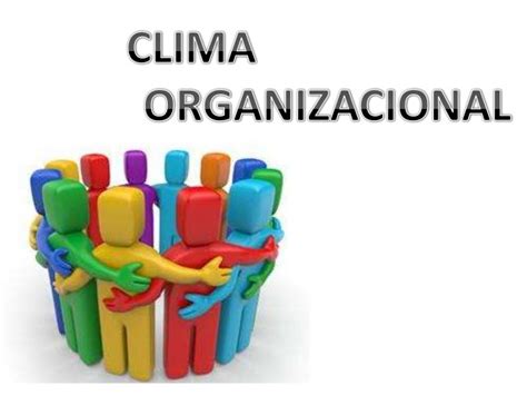 Cultura L Y Clima Organizacional Su Impacto En Las Organizaciones 1
