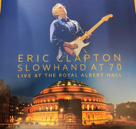 Eric Clapton Slowhand At 70 Live At The Royal Albert Catawiki