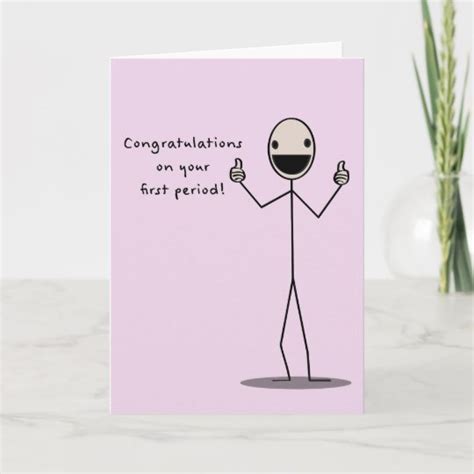 Congratulations On Your First Period Card