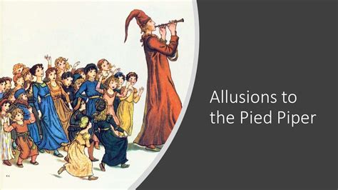 "The Pied Piper of Hamelin" - The Art of Persuasion