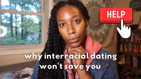 Interracial Dating Wont Save You Bwwm Interracial Tag