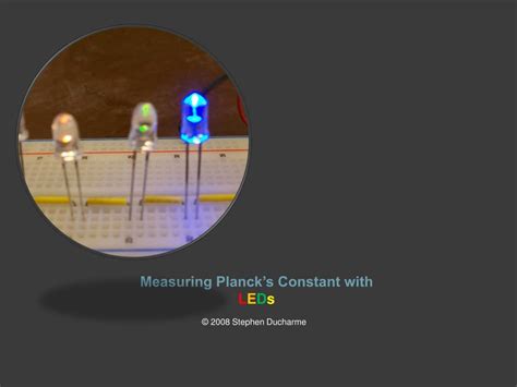 Ppt Measuring Plancks Constant With L E D S Powerpoint Presentation