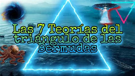Las 7 Teorías Del Triangulo De Las Bermudas Y Mas Youtube
