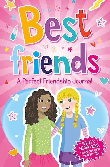 Best Friends A Perfect Friendship Journal Scholastic Shop