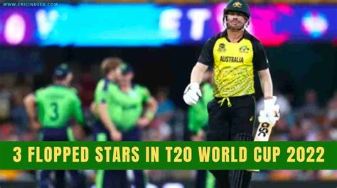 T20 World Cup 2022 Three Big Stars Who Have Flopped Cricindeed