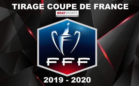 Coupe De France Tirage - TIRAGE COUPE FRANCE | BraySports