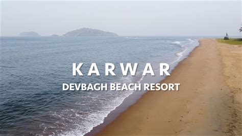 Karwar Devbagh Beach Resort Jungle Lodges Ins Chapal Tibetan