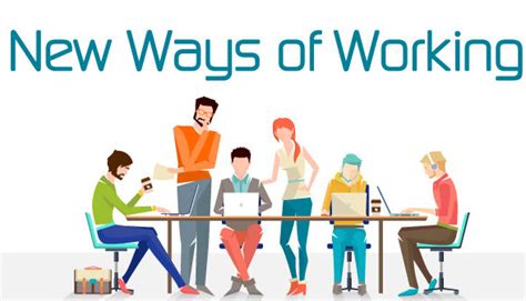 What You Need To Know About New Ways Of Working