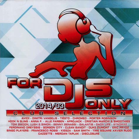 For Djs Only 201403 Club Selection 2 Cd Capitanstock