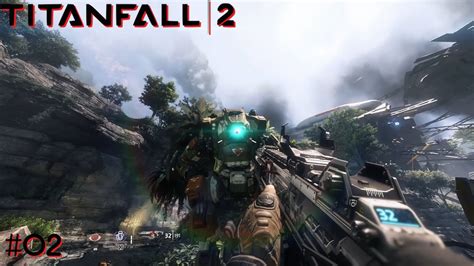 Titanfall 2 02 Wir Sind Pilot Youtube