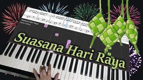 Suasana Hari Raya Anuar Zain And Ellina Piano Cover And Free Sheets