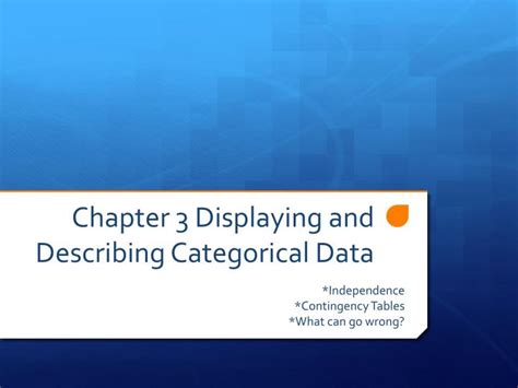 Ppt Chapter Displaying And Describing Categorical Data Powerpoint Presentation Id