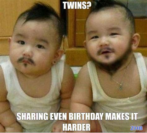 Funny Birthday Memes For Twin Happybirthday