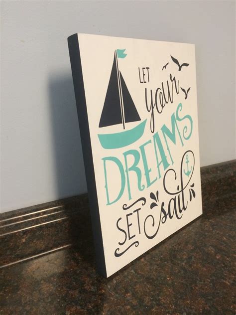 Nautical Nursery Let Your Dreams Set Sail Nautical Wood Sign Etsy