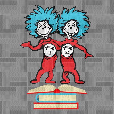 Thing 1 thing 2 svg,Thing 1 thing 2, cat in the hat SVG Files For Silhouette, Files For Cricut 